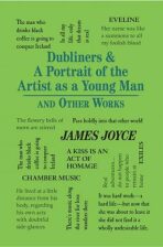 Dubliners & A Portrait of the Artist as a Young Man and Other Works - James Joyce