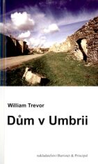 Dům v Umbrii - William Trevor