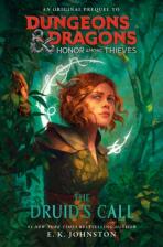Dungeons & Dragons: Honor Among Thieves: The Druids Call - 