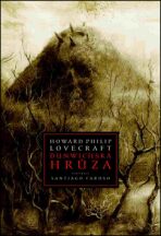 Dunwichská hrůza - Howard P. Lovecraft