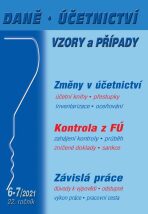 DÚVaP 6-7/2021 Závislá práce, Změny v účetnictví - Zdeněk Burda, ...