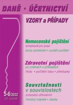 DÚVaP č. 5-6 / 2022 - Nemocenské pojištění, Zdravotní pojištění - Vladimír Hruška, ...