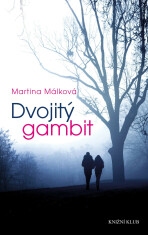 Dvojitý gambit - Martina Málková