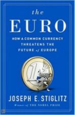 The Euro - Joseph E. Stiglitz