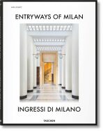 Entryways of Milan – Ingressi di Milano - Kolbitz