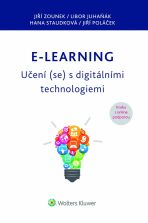 E-learning – Učení (se) s digitálními technologiemi - Jiří Zounek,