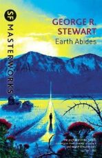 Earth Abides - George. R. Stewart