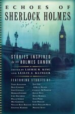 Echoes of Sherlock Holmes - Laurie R. Kingová, ...