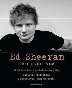 Ed Sheeran před objektivem - Christie Goodwinová