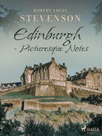 Edinburgh - Picturesque Notes - Robert Louis Stevenson