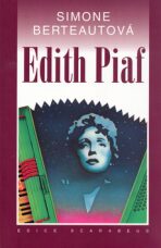 Edith Piaf (brož.) - Simone Berteautová