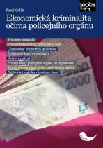 Ekonomická kriminalita očima policejního orgánu - Pavel Kotlán