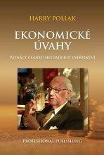 Ekonomické úvahy - Patnáct článků hledajících uveřejnění - Harry Pollak
