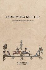 Ekonomika kultury - František Svoboda