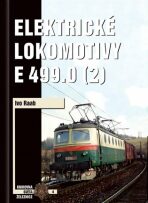 Elektrické lokomotivy řady E 499.0 (2) - Ivo Raab