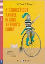ELI - A - Teen 1 - A Connecticut Yankee in King Arthur’s Court - readers + CD - Mark Twain