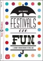 Teen ELI Readers 2/A2: Festivals Are Fun! + Downloadable Multimedia - Angela Tomkinson