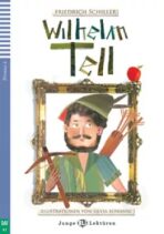 Junge Eli Lektüren 2/A2: Wilhelm Tell+CD - Friedrich von Schiller