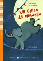 ELI - Š - Infantiles y Juveniles 1 - Un circo de ensueńo + CD - Dominique Guillemant