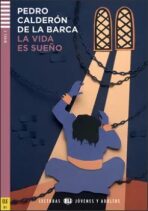 Lecturas ELI Jovenes y Adultos 3/B1: La vida es sueňo + Downloadable Multimedia - Pedro Calderón de la Barca