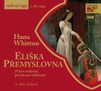 Eliška Přemyslovna (audiokniha) - Hana Parkánová-Whitton