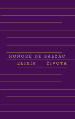 Elixír života - de Honoré Balzac