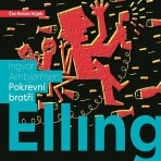 Elling: pokrevní bratři - Ingvar Ambjornsen