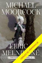 Elrik z Melniboné - Michael Moorcock