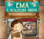 Ema a kouzelná kniha - Petra Braunová,Martha Issová