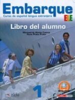 Embarque 1 /A1+/ Učebnice - Montserrat Alonso Cuenca, ...