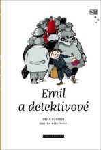 Emil a detektivové - Erich Kästner, ...