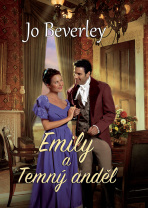 Emily a Temný anděl - Jo Beverley
