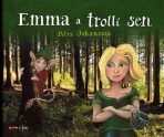Emma a trollí sen - Petra Johansson
