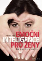 Emoční inteligence pro ženy - Cornelia Topf