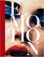 Emotion: Fashion in Transition - Kaat Debo, Alistair O’Neill, ...