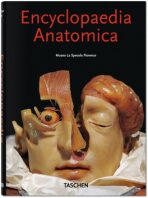 Encyclopaedia Anatomica - Poggesi Marta, ...