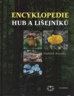 Encyklopedie hub a lišejníků - Vladimír Antonín
