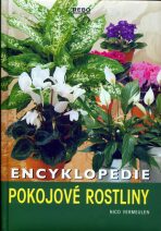 Encyklopedie pokojové rostliny - Nico Vermeulen