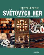 Encyklopedie světových her - Pijanowski Lech, ...