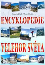 Encyklopedie velehor světa - František Kele