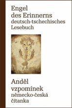 Engel des Erinnerns Deutsch-tschechisches Lesebuch - Radovan Charvát