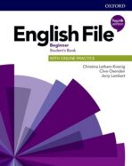 English File Fourth Edition Beginner Student's Book - Clive Oxenden, ...