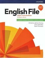 English File Upper Intermediate Student´s Book with Student Resource Centre Pack 4th (CZEch Edition) - Clive Oxenden, ...