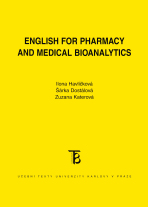 English for Pharmacy and Medical Bioanalytics - Ilona Havlíčková, ...