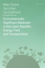 Environmentally Significant Behaviour in the Czech Republic - Milan Ščasný, ...