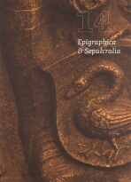 Epigraphica & Sepulcralia 14 - 