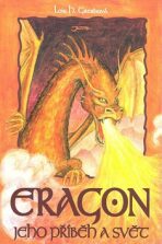 Eragon: Jeho příběh a svět - Lois H. Greshová