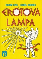 Erotova lampa - Radim Uzel,Karel Koubek