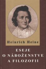 Eseje o náboženstve a filozofií - Heinrich Heine