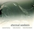 Eternal seekers - Lenka Dusilová, ...